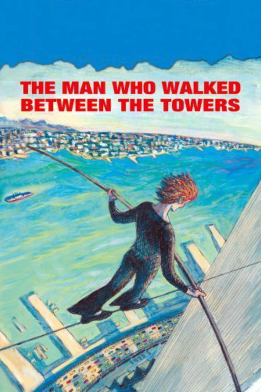 Постер The Man Who Walked Between the Towers